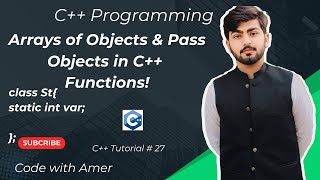 Mastering C++: Arrays of Objects & Passing Objects to Functions Explained!