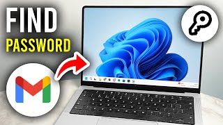 How To Find My Gmail Password On Laptop - Step By Step
