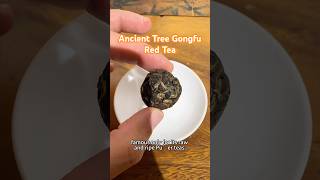 Ancient Tree Gongfu Red Tea #baiyunteahouse #tea #gongfutea #puertea #puerh #redtea