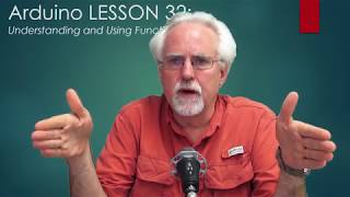 LESSON 32: Understanding Arduino Functions