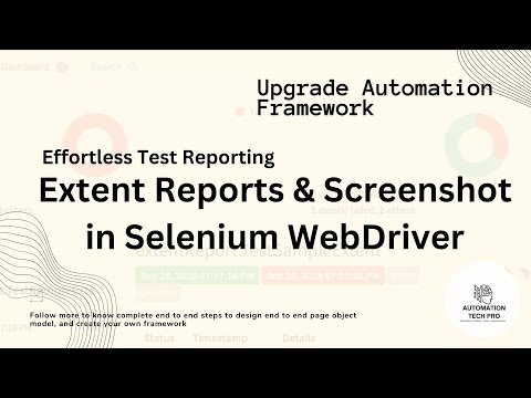 Automated Test Execution Report with Screenshots using Extent Report