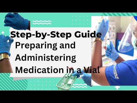 Step-by-Step Guide to Preparing and Administering Medication from a Vial