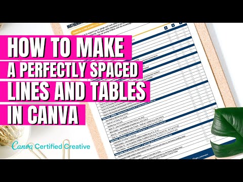 How to make perfectly spaced lines and tables in Canva