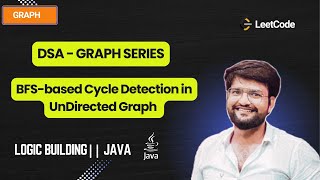 BFS-based Cycle Detection in unDirected Graph  || Graph Quick Revise || Easy to understand || JAVA