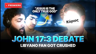 Libyano Fan Tried to Refute the Trinity with John 17:3 — Got Destroyed in Debate