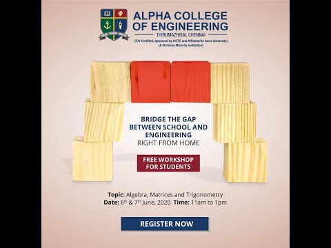 Alpha Engineering College Chennai Presents a Webinar on Algebra, Matrices and Trigonometry (Pt. 2)