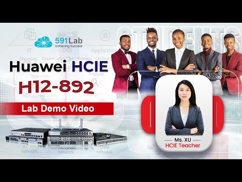 Huawie HCIE H-12-892 Technical Network Configuration Like a Pro