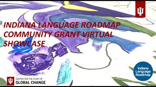 Indiana Language Roadmap Community Grant Showcase