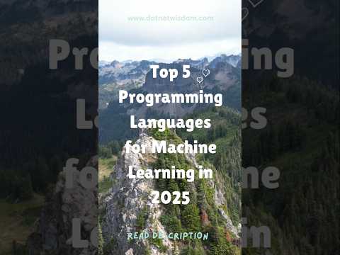 🎯Top 5 programming languages for Machine learning in 2025! #machinelearning
