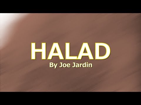 HALAD with LYRICS by Joe Jardin