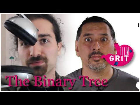 What's a Binary Tree? - Film GRIT Episode 208