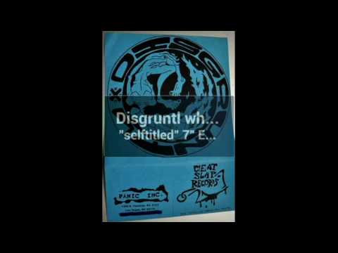 Disgruntl - "where the fuck is the door?"