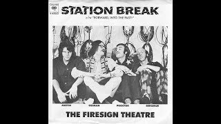 The Firesign Theatre   Station Break