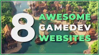 8 useful sites for gamedev you didn't know existed
