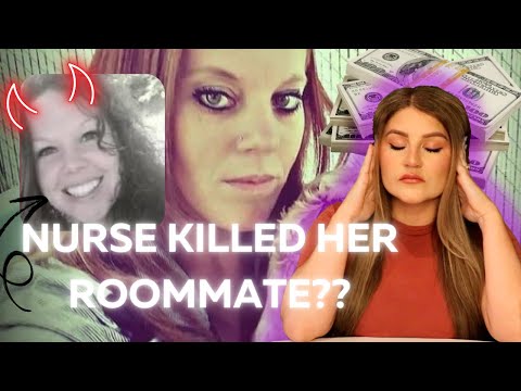 Nurse KILLS her roommate for 1.5 MILLION DOLLARS??