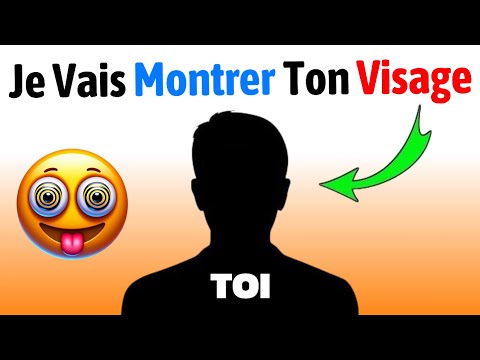 Je Vais Montrer Votre Visage Dans Cette Vidéo ! Découvrez Qui Vous Êtes Vraiment ! 😲✨
