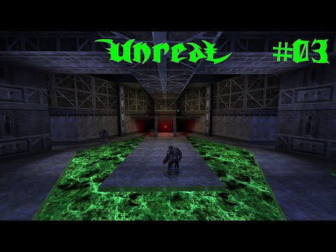 André Plays Unreal: The Original Campaign #03 - Dark ~ Terraniux