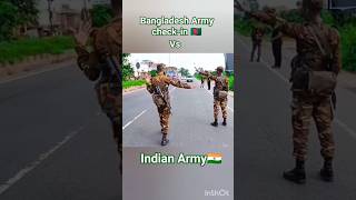 Bangladesh Army🇧🇩 VS Indian Army🇮🇳 #army #foryou #viralshort #bangladesharmy #armylover #army #bd