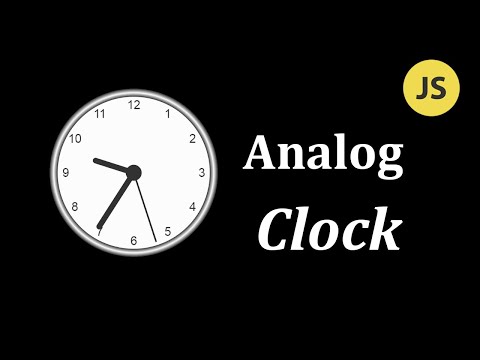 Build Analog Clock Using  HTML, CSS  and JavaScript
