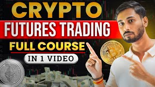 Crypto Futures Trading Full Course | Crypto Futures Trading Complete Guide 2025 | Crypto Trading Tip