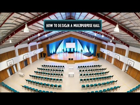 How to Create a Functional Multipurpose Hall | Ultimate Guide