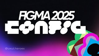 You won’t believe what’s new in figma 2025 #figmaconfig #figmaupdates #figmadesign #figma