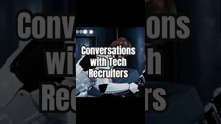 Conversations with Tech Recruiters #techcareers #ghosting