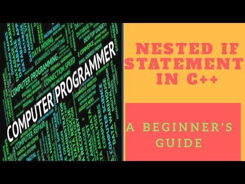 11. How to Use  Nested if Statement in C++
