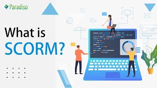 What is SCORM? In Depth Overview of SCORM eLearning Standard