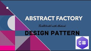 Design Pattern: Abstract factory | Creational design pattern