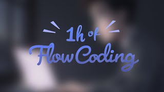 💻 Lofi Flow for Coders — Music to Focus & Program | 1H of Deep Work Beats