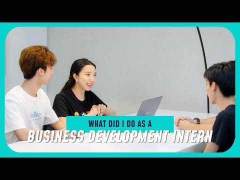 What did I do as Business Development Intern? | ฝึกงานสายBusiness ที่ Looloo Tech ได้ทำอะไรบ้าง?