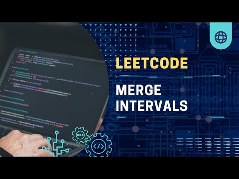 LeetCode Merge Intervals | Optimal Solution for Coding Interviews