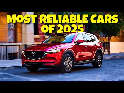 Top 10 Most Reliable Cars of 2025