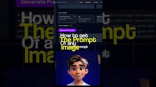 How to Get the prompt used to Generate any image