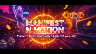 Thoughts Become Things | High-Vibe Manifestation & Movement Music for Focus, Belief & Momentum