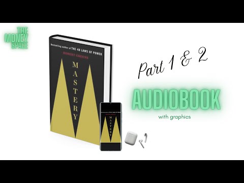 Mastery - Part 1 & 2