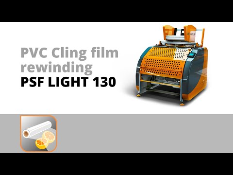 PVC cling film rewinding on PSF LIGHT 130