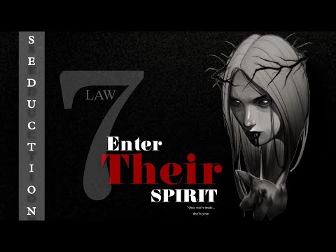 "LAW 7: Enter Their Spirit – Master the Psychology of Emotional Influence"