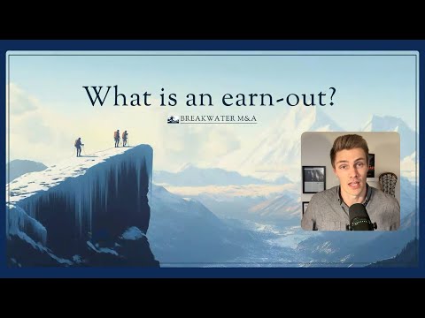 What Is an Earn-Out in M&A? How Buyers Can Close the Valuation Gap