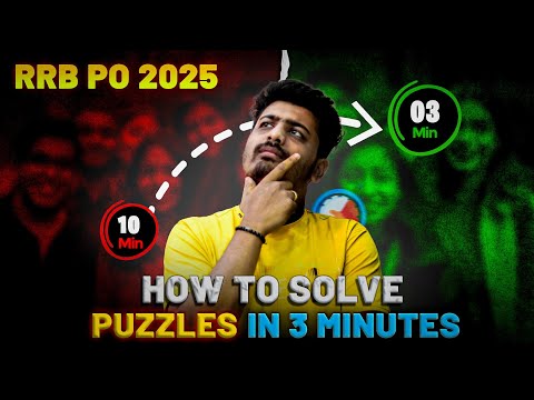 🔥Secrets to Solve Puzzle Fast In Banking Exams | RRB PO 2025 | Arka Pal