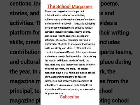 The school magazine paragraph. #paragraph