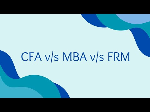 🎓 CFA vs FRM vs MBA & What helped me in my career!