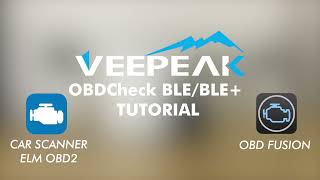 Veepeak OBDCheck BLE & OBDCheck BLE+ Tutorial with Car Scanner and OBD Fusion on iOS