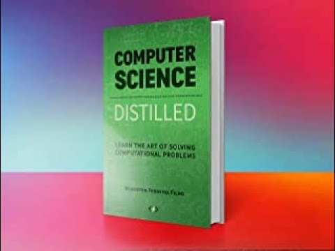Computer Science Distilled  by Wladston Ferreira Filho #HkgBooks PDF download