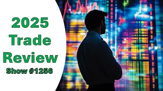 2025 Trade Review - 01/14/26