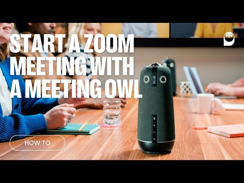How To: Start a Zoom meeting with a Meeting Owl