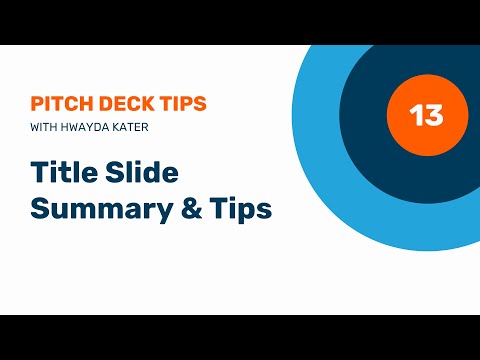 13. Pitch Deck Title Slide Tips