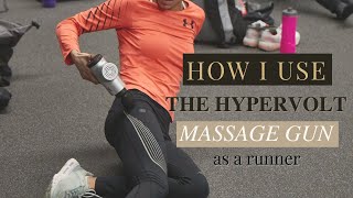 How To Use The Hypervolt Massage Gun As A Runner