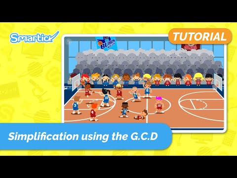Simplification Using The GCD - Smartick